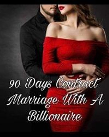 90 Days Contract Marriage With A Billionaire