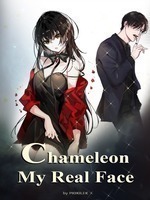 Chameleon: My True Face