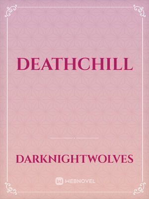 Deathchill