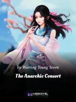 The Anarchic Consort