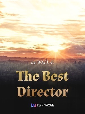 The Best Director