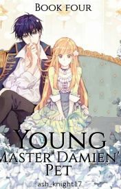 Young master Damien's pet
